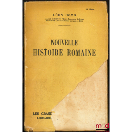 NOUVELLE HISTOIRE ROMAINE, 34e éd.