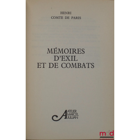 MÉMOIRES D’EXIL ET DE COMBATS