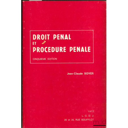 DROIT PÉNAL ET PROCÉDURE PÉNALE, 5ème éd.