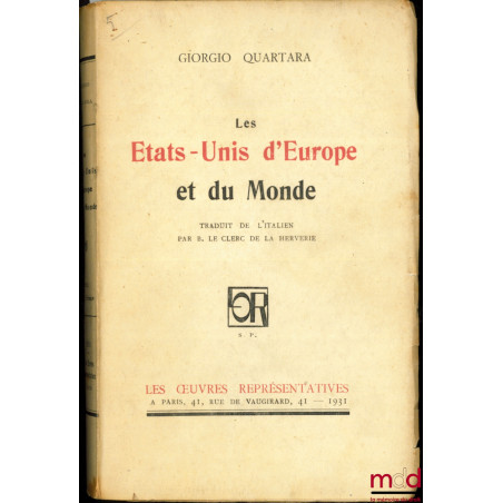 LES ÉTATS-UNIS D’EUROPE ET DU MONDE, traduit de l’italien par B. Le Clerc de la Herverie