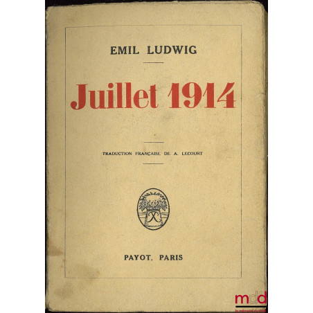 JUILLET 1914, traduction française de A. Lecourt