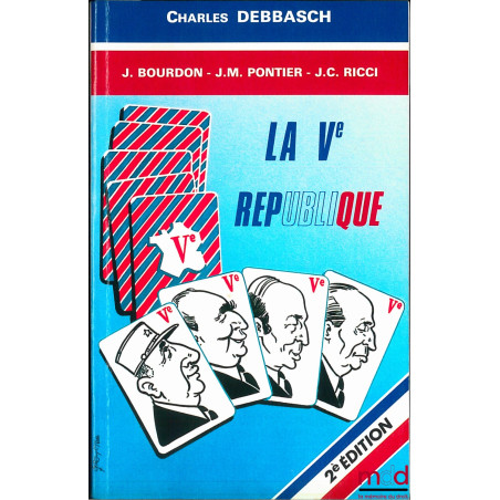 LA Ve RÉPUBLIQUE, 2e éd.