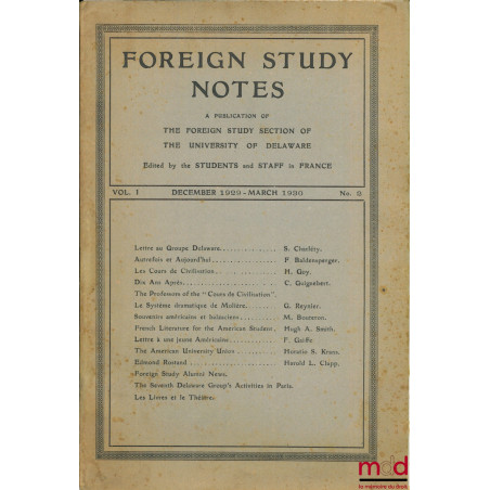 FOREIGN STUDY NOTES, A Publication of the Foreign Study Section of the University of Delaware Edited by the Students and Staf...