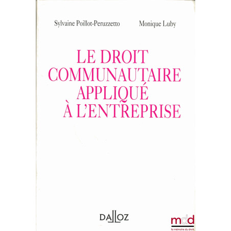 LE DROIT COMMUNAUTAIRE APPLIQUÉE À L’ENTREPRISE