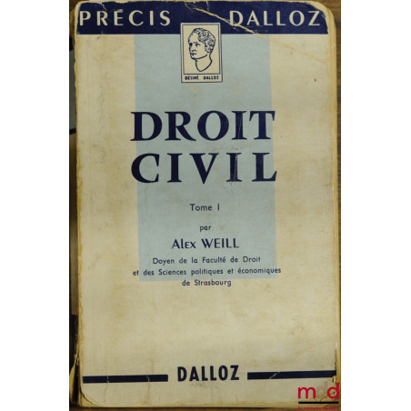 DROIT CIVIL, t. 1, coll. Précis Dalloz
