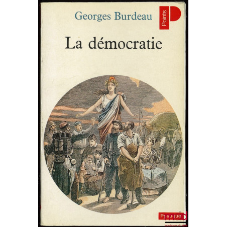 LA DÉMOCRATIE, nouvelle édition, coll. Politique n° 1