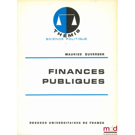 FINANCES PUBLIQUES, coll. Thémis / Science politique, 8ème éd. mise à jour