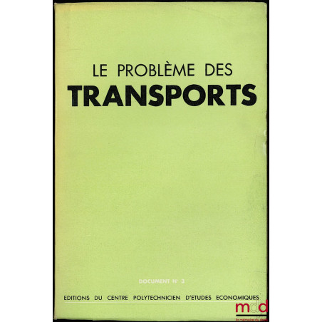 LE PROBLÈME DES TRANSPORTS - Document n° 3
