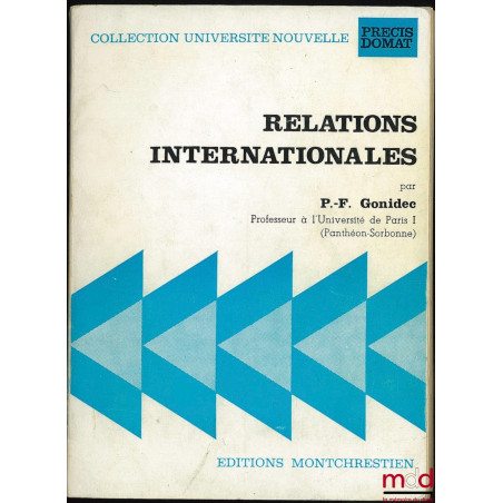 RELATIONS INTERNATIONALES, coll. Université nouvelle, Précis Domat