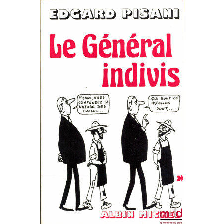 LE GÉNÉRAL INDIVIS