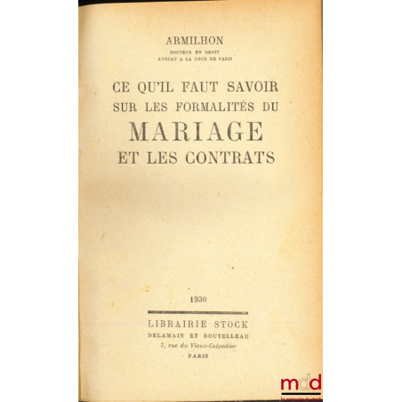 CE QU’IL FAUT SAVOIR SUR LES FORMALITÉS DU MARIAGE ET LES CONTRATS