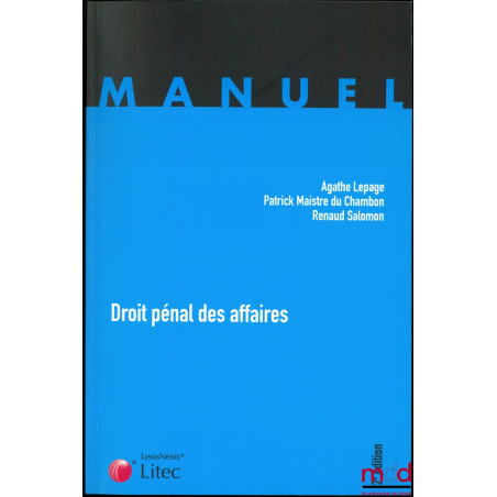 DROIT PÉNAL DES AFFAIRES, 2ème éd.