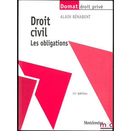 DROIT CIVIL : LA FAMILLE, 11ème éd., coll. Domat Droit privé