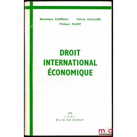 DROIT INTERNATIONAL ÉCONOMIQUE, 1ère éd.