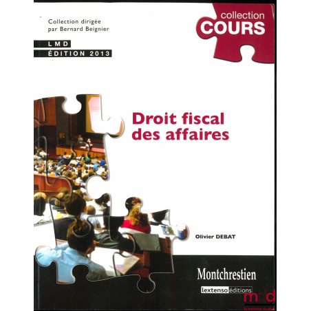 DROIT FISCAL DES AFFAIRES, 3ème éd., coll. Cours