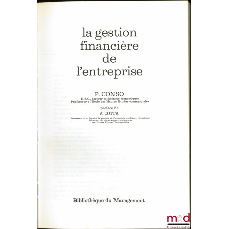LA GESTION FINANCIÈRE DE L’ENTREPRISE, Préface de A. Cotta, Bibl. du Management, t. 3