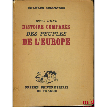 ESSAI D’UNE HISTOIRE COMPARÉE DES PEUPLES DE L’EUROPE