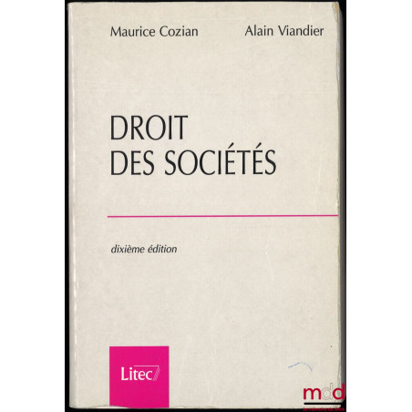 DROIT DES SOCIÉTÉS, 10ème éd.