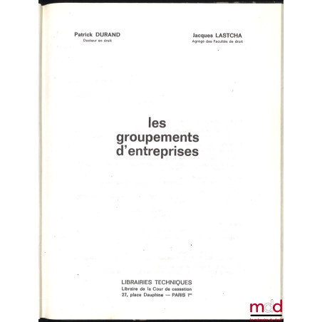 LES GROUPEMENTS D’ENTREPRISES, coll. Droit & Gestion