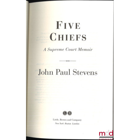 FIVE CHIEFS, A supreme court memoir