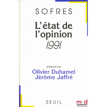 SOFRES - L’ÉTAT DE L’OPINION, 1991