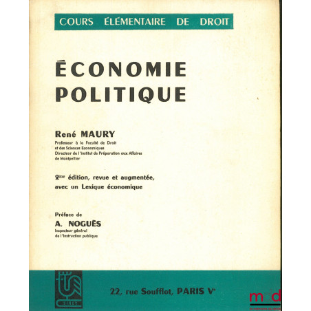 ÉCONOMIE POLITIQUE, 2ème éd. revue et augmentée, avec un Lexique économique