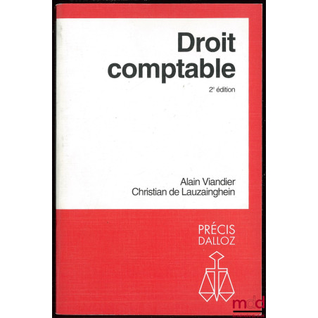 DROIT COMPTABLE, 2ème éd., coll. Précis Dalloz