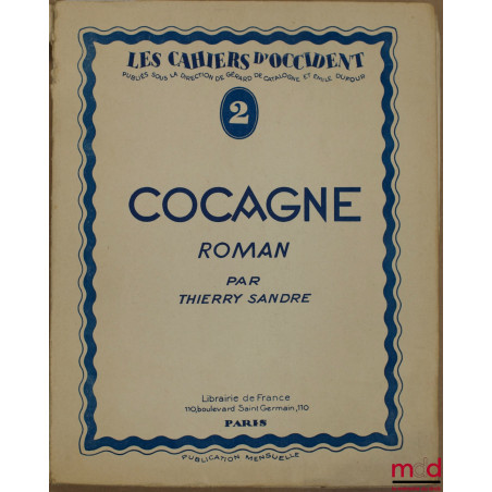COCAGNE, coll. Les Cahiers d’Occident