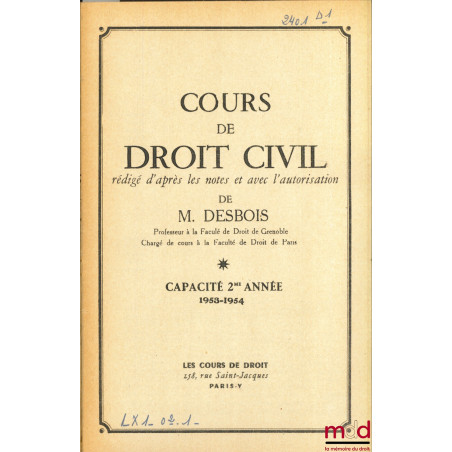 COURS DE DROIT CIVIL, Capacité 2e année, 1953-1954