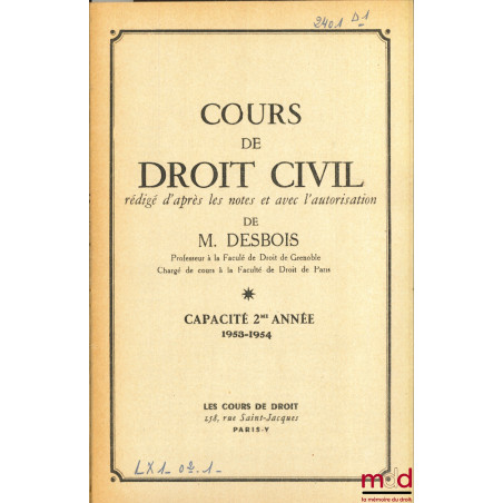 COURS DE DROIT CIVIL, Capacité 2ème année, 1953-1954