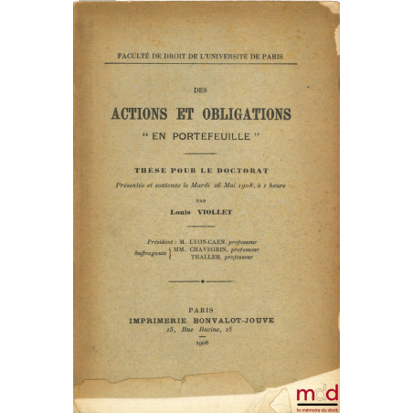 DES ACTIONS ET OBLIGATIONS "EN PORTEFEUILLE", Faculté de droit de l’université de Paris