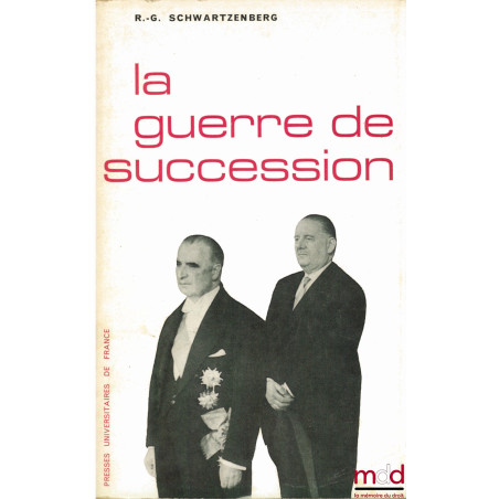 LA GUERRE DE SUCCESSION. Les élections présidentielles de 1969