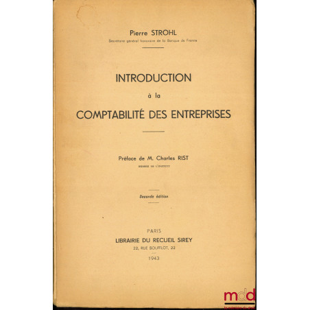 INTRODUCTION À LA COMPTABILITÉ DES ENTREPRISES, 2ème éd.