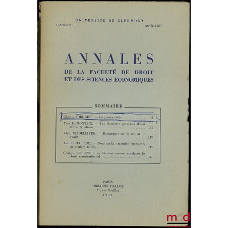 ANNALES DE LA FACULTÉ DE DROIT DE L’UNIVERSITÉ DE CLERMONT, fasc. 6, année 1969