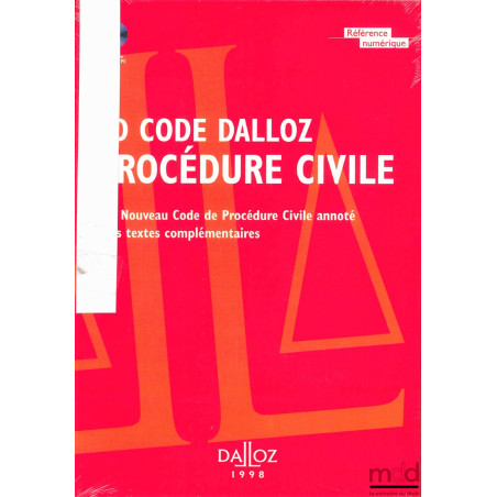 CD-ROM DALLOZ : PROCÉDURE CIVILE 1998 : Le Nouveau Code de Procédure Civile annoté. Les textes complémentaires (version PC)