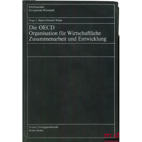 DIE OECD ORGANISATION FÜR WIRTSCHAFTLICHE ZUSAMMENARBEIT UND ENTWICKLUNG, coll. europäische Wirtschaft
