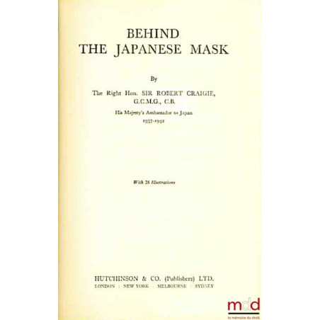 BEHIND THE JAPANESE MASK, with 28 illustrations