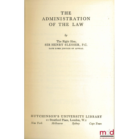 THE ADMINISTRATION OF THE LAW