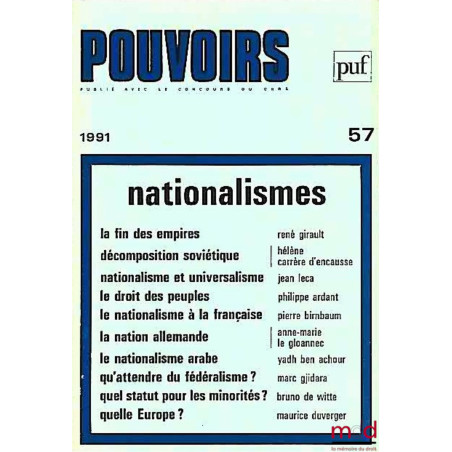 NATIONALISMES, Pouvoirs n° 57, Revue française d’études constitutionnelles et politiques