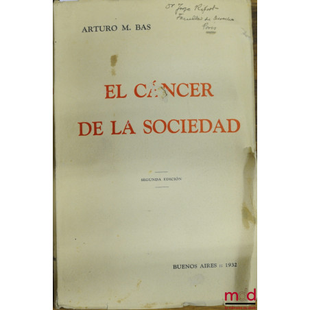 EL CANCER DE LA SOCIEDAD, 2ème éd.