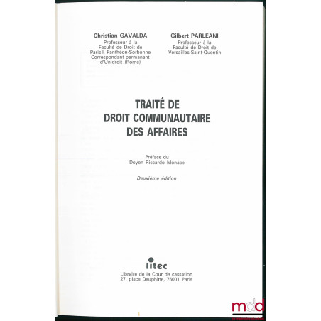 DROIT COMMUNAUTAIRE DES AFFAIRES, Préface du doyen Ricardo Monaco, 2ème éd.