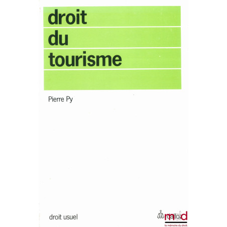 DROIT DU TOURISME, coll. Dalloz Droit usuel, Professions