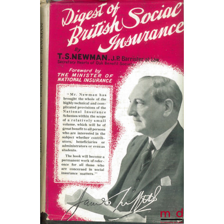 NATIONAL INSURANCE - INDUSTRIAL INJURIES - FAMILY ALLOWANCES, coll. Digest of British Social Insurance, foreword by The RT. H...