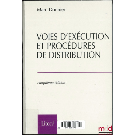 VOIES D’EXÉCUTION ET PROCÉDURES DE DISTRIBUTION, 5e éd.