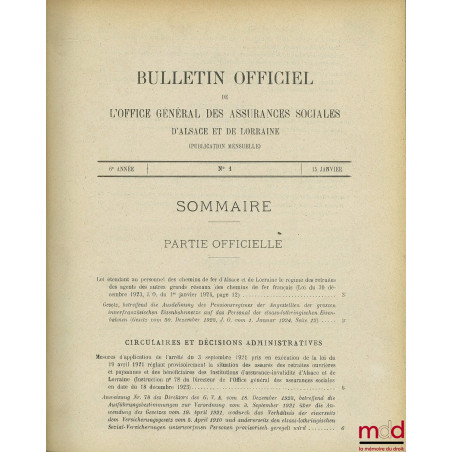 BULLETIN OFFICIEL DES ASSURANCES SOCIALES ALSACE (mensuel). 6ème année n° 1 (15 janvier 1924) à n° 12 (15 décembre 1924.