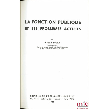 LA FONCTION PUBLIQUE ET SES PROBLÈMES ACTUELS