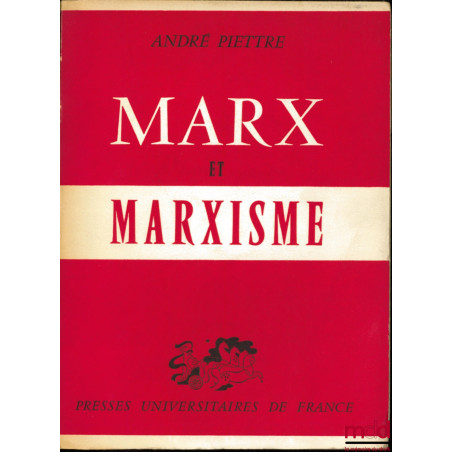 MARX ET MARXISME