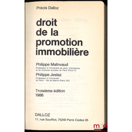 DROIT DE LA PROMOTION IMMOBILIÈRE, 3ème éd., coll. Précis Droit privé