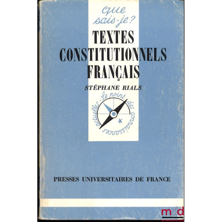 TEXTES CONSTITUTIONNELS FRANÇAIS