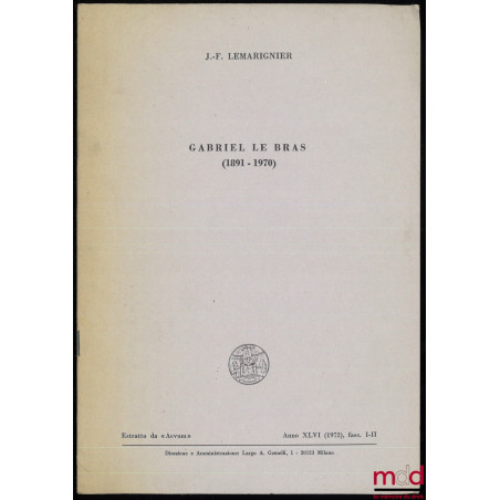 GABRIEL LE BRAS (1891-1970), extrait de « Aevum », année 1972, fasc. I-II